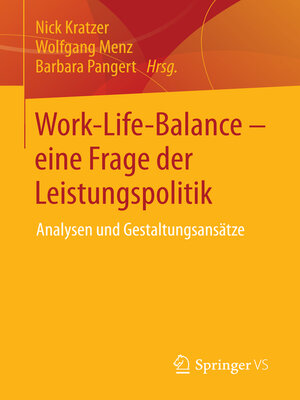 cover image of Work-Life-Balance--eine Frage der Leistungspolitik